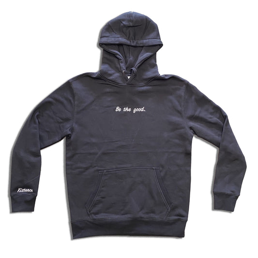 Be The Good Hoodie - Black